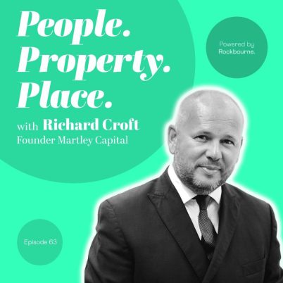 Richard Croft talks to Matthew Watts, founder of Rockbourne and host of the People Property Place Podcast about how he got into real estate, his biggest lessons learnt over 30 years in the industry, value investing, politics, parallels between the GFC and why, after founding and selling two successful real estate businesses, he going again now. Listen to podcast here.